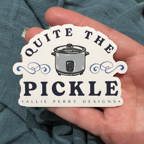 Quite The Pickle Sticker