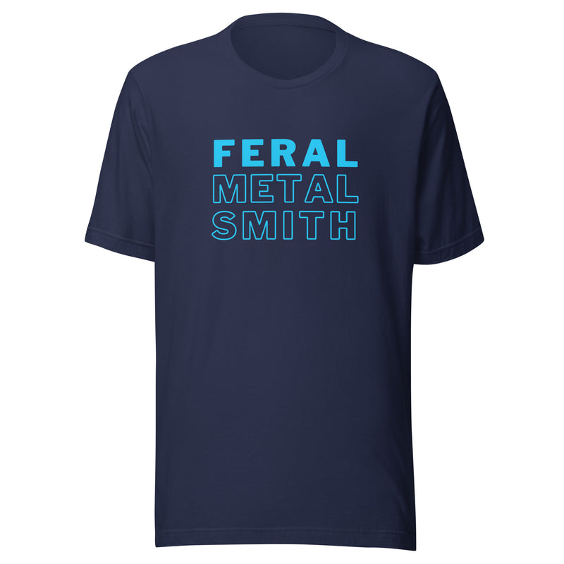 Feral Metalsmith Unisex t-shirt