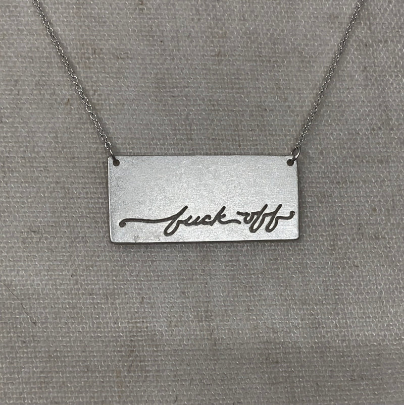 Rectangle Necklace Series - Fuck Off