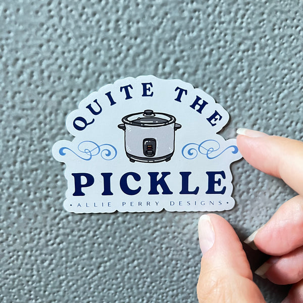 Quite The Pickle Magnet